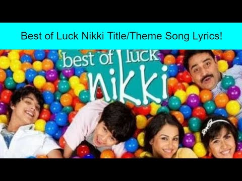 Best of Luck Nikki Title/Theme Song Lyrics #BOLN #BestofLuckNikki #DisneyIndia #DisneyIndiaSitcoms