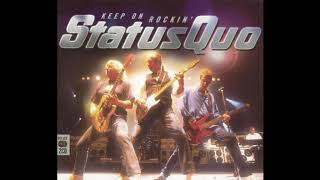 Status  Quo  - Don&#39;t stop