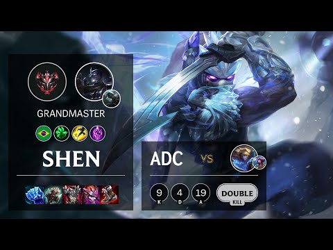 Shen ADC vs Ezreal - BR Grandmaster Patch 11.2