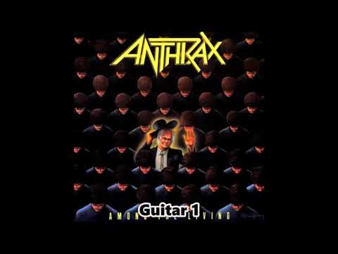 Anthrax - Among the Living (guitar 1 only)
