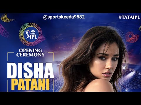 TATA IPL 2025 OPENING CEREMONY | IN KOTLKATA EADEN GARDEN STADIUM | KKR VS RCB | Disha Patani
