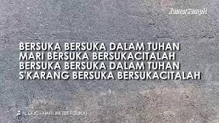 Download lagu Hari Ini (Bersuka) (Video Lirik) - Lagu Rohani Terpopuler mp3