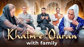 Khatm-e Quran with Family | How to Make Delicious Afghani Soup for nazer | ختم قرآن همراه با خانواده