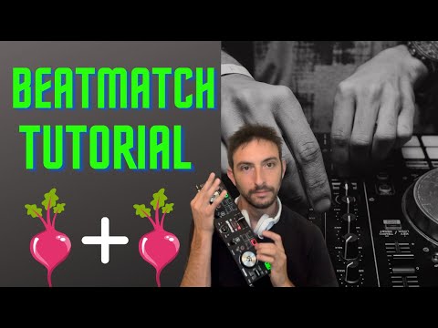Beat match tutorial, how to beat match