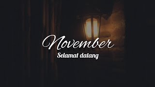 Download lagu November, selamat datang mp3
