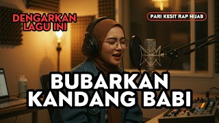 Download lagu Mau Cepat Kaya ❓ Jadilah Babi Berdasi - Pari Kesit Rap Hijab mp3