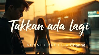 Download lagu Takkan Ada Lagi - Lagu Galau Viral 2024 mp3