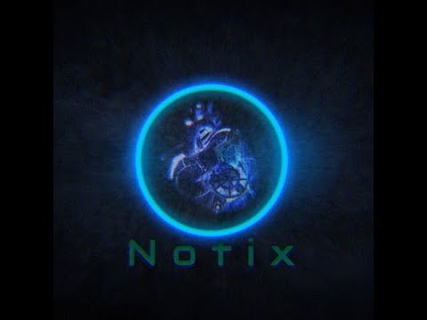 Notix- Movin' on