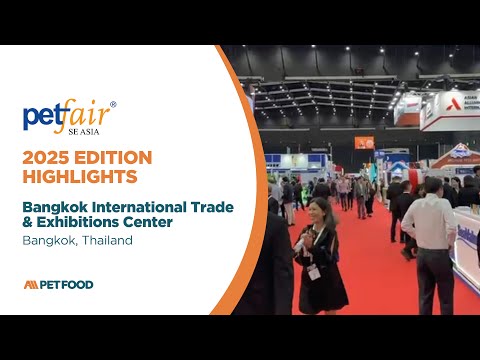 PetFair SE Asia - 2025 Edition Highlights