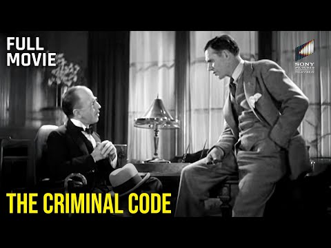 The Criminal Code | Full Movie | Starring Walter Huston, Phillips Holmes & Constance Cummings