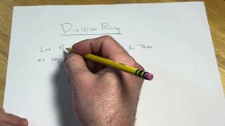 Definition of a Division Ring