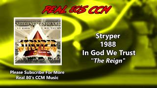 Stryper - The Reign (HQ)