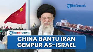 AS & Israel Ketar-Ketir! China Kirim 2.000 Ton Bahan Bakar ke Iran, Bisa Produksi Rudal Nuklir