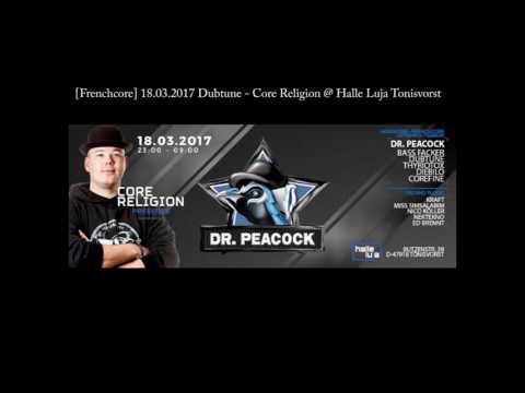 [Frenchcore-Set] 18.03.2017 DUBTUNE - Core Religion @ Halle Luja Tonisvorst