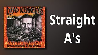 Dead Kennedys // Straight A&#39;s