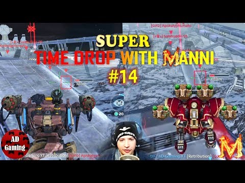 War Robots - Time Drop With Manni Gaming #14 - Great Teamwork