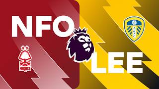 Nottom Forest 0 - 1 Leeds | HIGHLIGHTS | Premier League 26/27 Matchweek 1