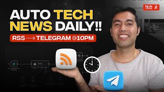 I Finally Automated My Tech News Bot 🤖 No More Reading 100s of Articles Every Night!