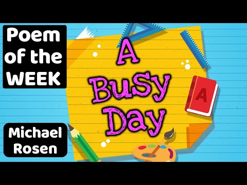 POEM OF THE WEEK | A Busy Day by Michael Rosen 😊 | Read by Miss Ellis 💛