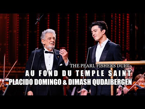 Dimash Qudaibergen & Placido Domingo  - The Pearl Fishers’ Duet: Au fond du Temple Saint (2023)