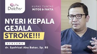 Nyeri Kepala Gejala Stroke