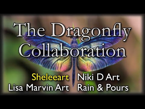 321. Sheleeart  Fluid Artist -  Dragon Fly Collaboration