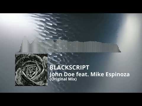 🤎BLACKSCRIPT feat. Mike Espinoza - John Doe (Original Mix) | EDM MOODS: GRAY