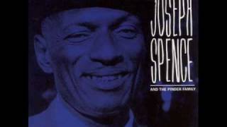 Joseph Spence - Coming In On A Wing And A Prayer