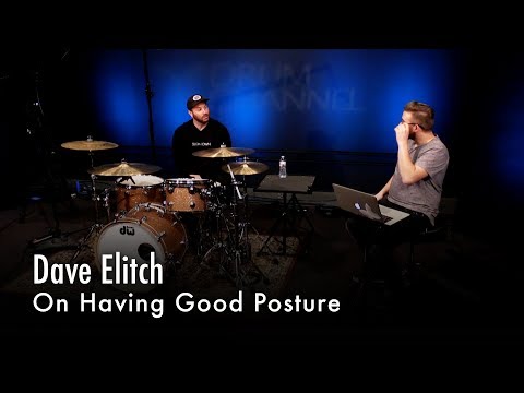 Dave Elitch On Having Good Posture
