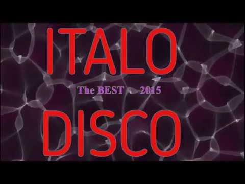 ITALO DISCO  (The best of 2015)