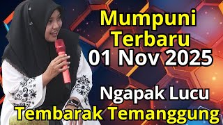 Download lagu Mumpuni Terbaru 01 Nov 2025 | Pengajian Ustadzah Mumpuni Handayayekti Terbaru ( TEMBARAK LOR)  mp3