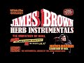 James Brown - Paid The Cost To Be Boss (Herb Instrumental) The JB's