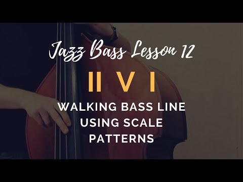 Jazz Bass Lesson #12 // Walking bass line using scale patterns