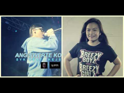 Ang Swerte Ko - Syk Ft. Kejs (Breezymusic2014) Beatsbyfoe