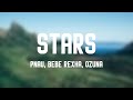 Stars PNAU Bebe Rexha Ozuna Lyrics Video