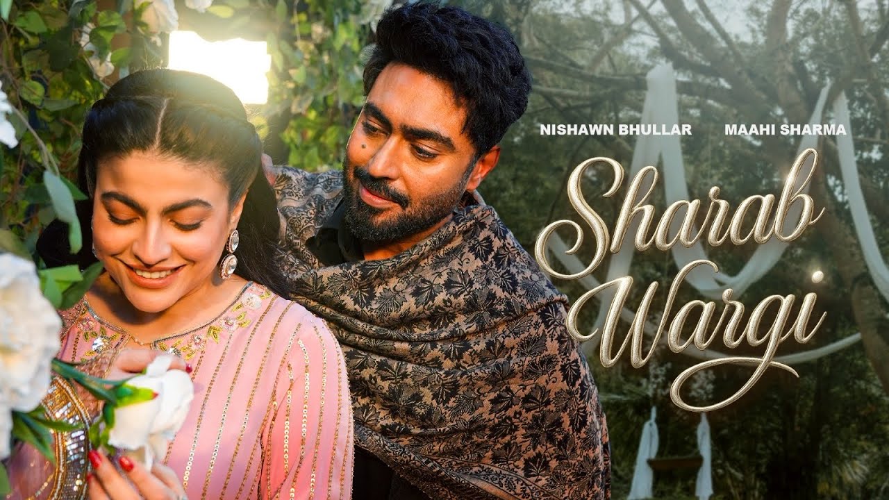Sharab Wargi Lyrics | Nishawn Bhullar, Gurlej Akhtar