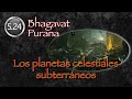Bhagavat Purana Audiobook In Spanish Human Voice 5 24 The Subterranean Celestial Planets