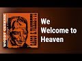 Woody Guthrie // We Welcome to Heaven