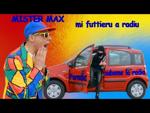 Mister Max - Mi futtieru a radiu (Ufficiale 2017)
