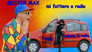 Mister Max - Mi futtieru a radiu (Ufficiale 2017)
