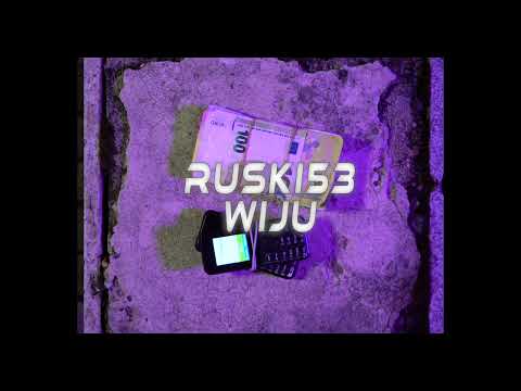 RUSKI53 - WIJU (PROD. BY MKO)