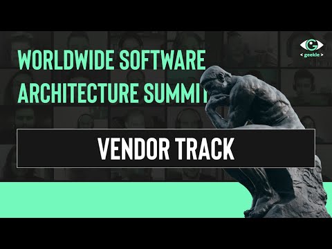 Worldwide Software Architecture Summit - Vendor track