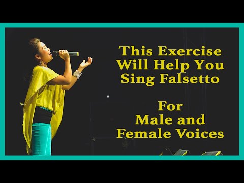How To Sing Falsetto - 1 Great Exercise for Male and Female Voices