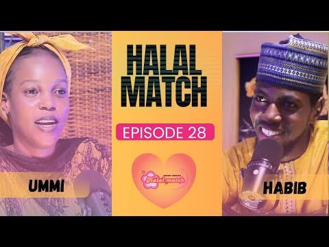 HALAL MATCH EPISODE 28