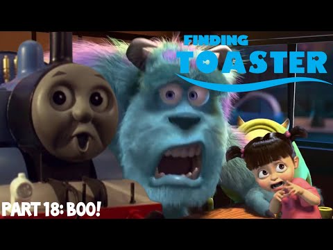 Finding Toaster Part 18 - Boo