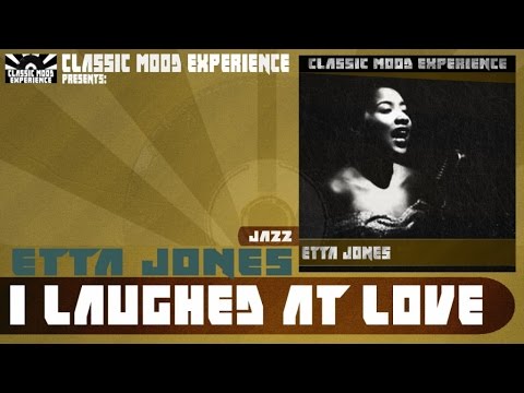 Etta Jones - I Laughed at Love (1961)