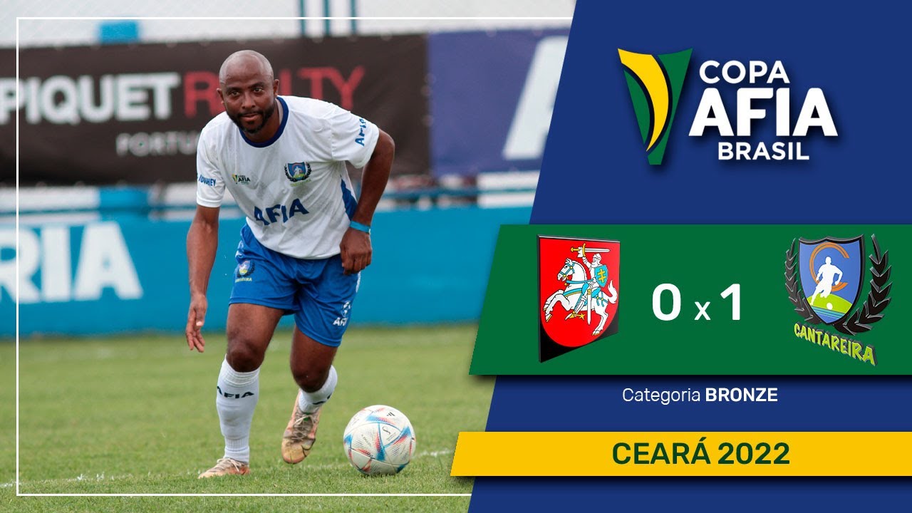 COPA AFIA CEARA 2022 – VILA REAL X CANTAREIRA – BRONZE