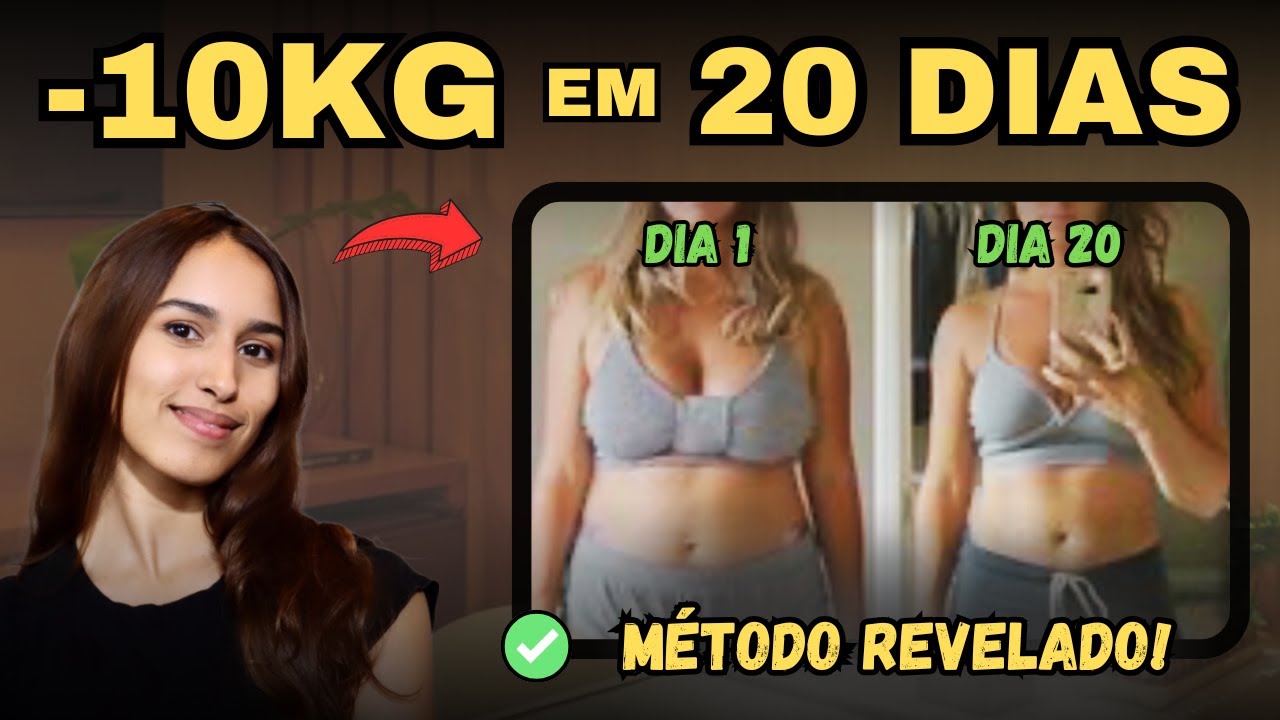 Ela Perdeu 10KG em 20 Dias! Método + Passo a Passo Completo.