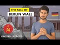 The Fall of Berlin Wall | Akhand Germany Unification | Ground Report by Dhruv Rathee