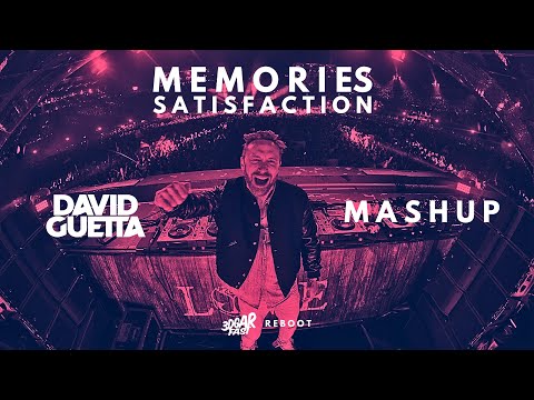 Memories vs. Satisfaction (David Guetta Mashup) - David Guetta vs. Benny Benassi vs. Kid Kudi